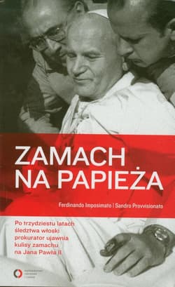 Zamach na papieża - Imposimato F., Provvisionato S.