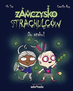 Zamczysko strachulców Do ataku! - Mr Tan
