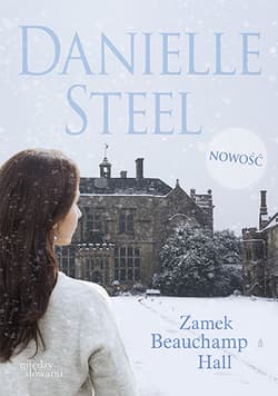 Zamek Beauchamp Hall [pocket] - Danielle Steel