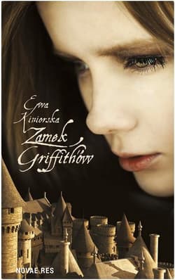 Zamek Griffith’ów - Ewa Kiniorska