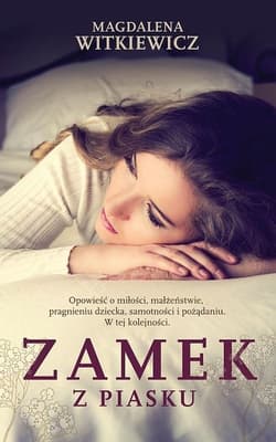 Zamek z piasku - Magdalena Witkiewicz