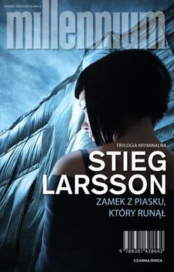 Zamek z piasku, który runął - Stieg Larsson