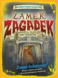 Zamek zagadek Matematyczne śledztwo