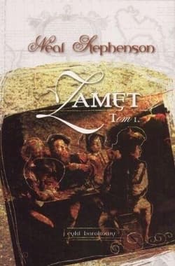 Zamęt t.1 Cykl barokowy - Neal Stephenson
