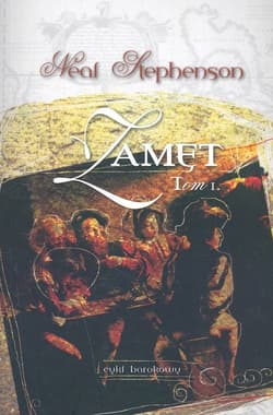 Zamęt t.1 Cykl barokowy - Neal Stephenson