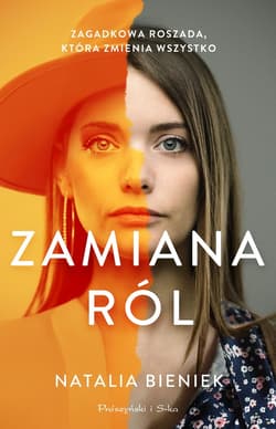Zamiana ról - ebook - Bieniek Natalia A.