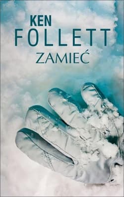Zamieć - Ken Follett