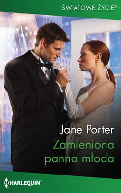Zamieniona panna młoda - Jane Porter