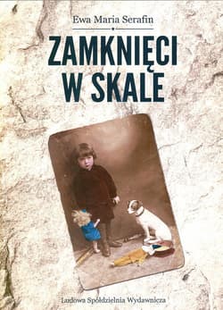 Zamknięci w skale - Serafin Ewa Maria