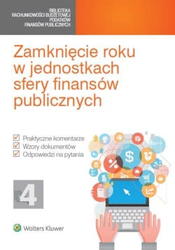 Zamknięcie roku w jednostkach sfery finansów publicznych