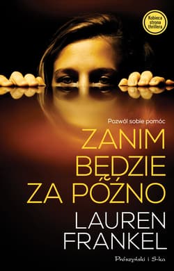 Zanim będzie za późno - ebook - Lauren Frankel