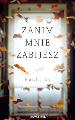 Zanim mnie zabijesz - Er Paula