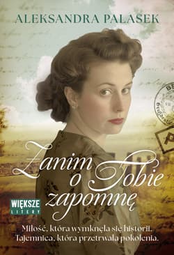 Zanim o tobie zapomnę. Duże Litery wyd. 2026 - Aleksandra Palasek