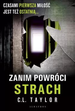  Zanim powróci strach - C.L. Taylor