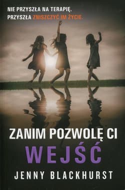 Zanim pozwolę ci wejść - Jenny Blackhurst