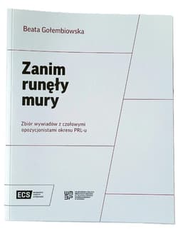 Zanim runęły mury - Beata Gołembiowska