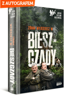 Zanim wyjedziesz w Bieszczady