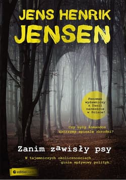 Zanim zawisły psy - Jens Henrik Jensen