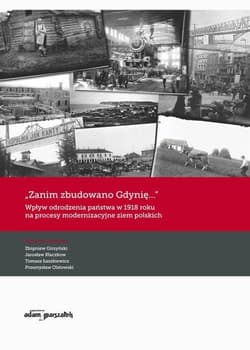Zanim zbudowano Gdynię... - Praca zbiorowa