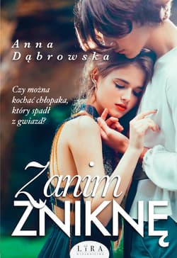 Zanim zniknę - Anna Dąbrowska