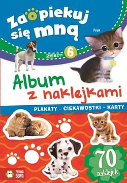 Zaopiekuj się mną Album z naklejkami Część 6