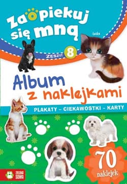 Zaopiekuj się mną Album z naklejkami Część 8