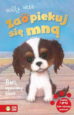 Zaopiekuj się mną Bari wymarzony piesek - Holly Webb