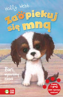 Zaopiekuj się mną Bari wymarzony piesek