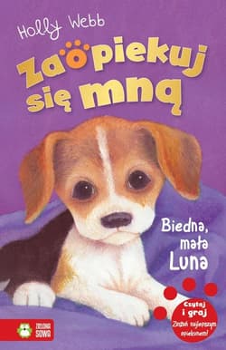 Zaopiekuj się mną Biedna mała Luna - Holly Webb