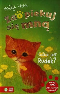 Zaopiekuj się mną Gdzie jest Rudek - Holly Webb