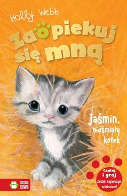 Zaopiekuj się mną Jaśmin, nieśmiały kotek - Holly Webb
