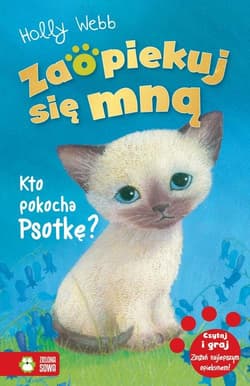 Zaopiekuj się mną Kto pokocha Psotkę? - Holly Webb
