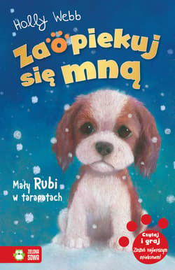 Zaopiekuj się mną Mały Rubi w tarapatach - Holly Webb