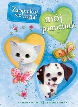 Zaopiekuj się mną Mój pamiętnik niebieski