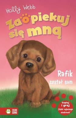Zaopiekuj się mną Rafik został sam - Holly Webb