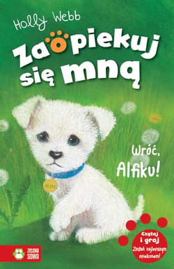 Zaopiekuj się mną Wróć Alfiku - Holly Webb