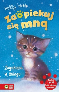 Zaopiekuj się mną Zagubiona w śniegu - Holly Webb