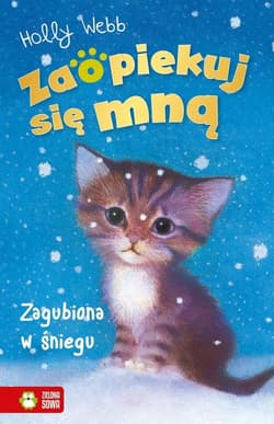 Zaopiekuj się mną Zagubiona w śniegu - Holly Webb
