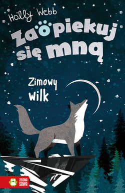 Zaopiekuj się mną.Zimowy wilk