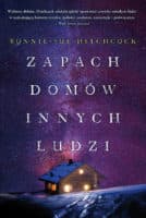 Zapach domów innych ludzi - Bonnie-Sue Hitchcock