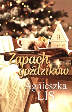 Zapach goździków - Agnieszka Lis