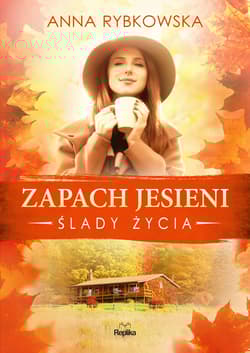 Zapach jesieni - Anna Rybkowska