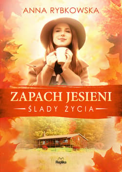 Zapach jesieni - ebook - Anna Rybkowska
