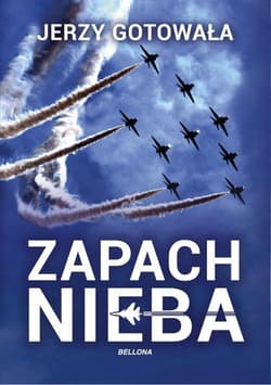 Zapach nieba - Jerzy Gotowała