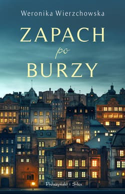 Zapach po burzy - ebook - Weronika Wierzchowska
