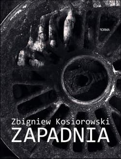 Zapadnia - Zbigniew Kosiorowski