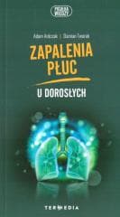 Zapalenia płuc u dorosłych - Tworek Damian, Antczak Adam