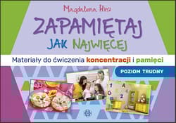 Zapamiętaj jak najwięcej Materiały do ćwiczenia koncentracji i pamięci poziom trudny - Magdalena Hinz