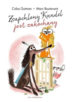 Zapchlony Kundel jest zakochany - Colas Gutman