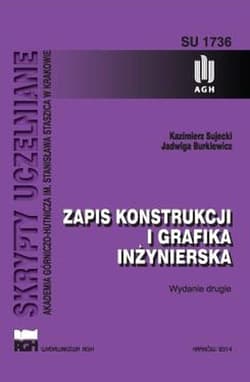 Zapis konstrukcji i grafika inżynierska w.2 - Kazimierz Sujecki